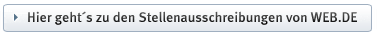 Hier geht&acute;s zu den Stellenausschreibungen von WEB.DE