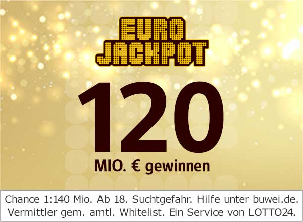 Euro Jackpot mit 120 Mio €